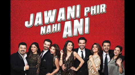 Jawani Phir Nahi Ani 3: A Cinematic Rollercoaster of Laughter, Drama, and Unexpected Twists!